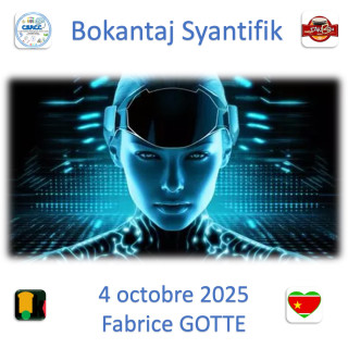 Bokantaj syantifik 4 Octobre 2025- Fabrice GOTTE