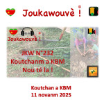 JKW N°232 Podcast Koutchanm 11 novan nou té la