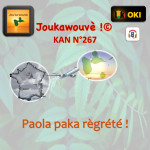 KAN Kozé An Nou N°267 Paola paka règrété