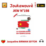 KAN N°198 Gwadoup antan covid