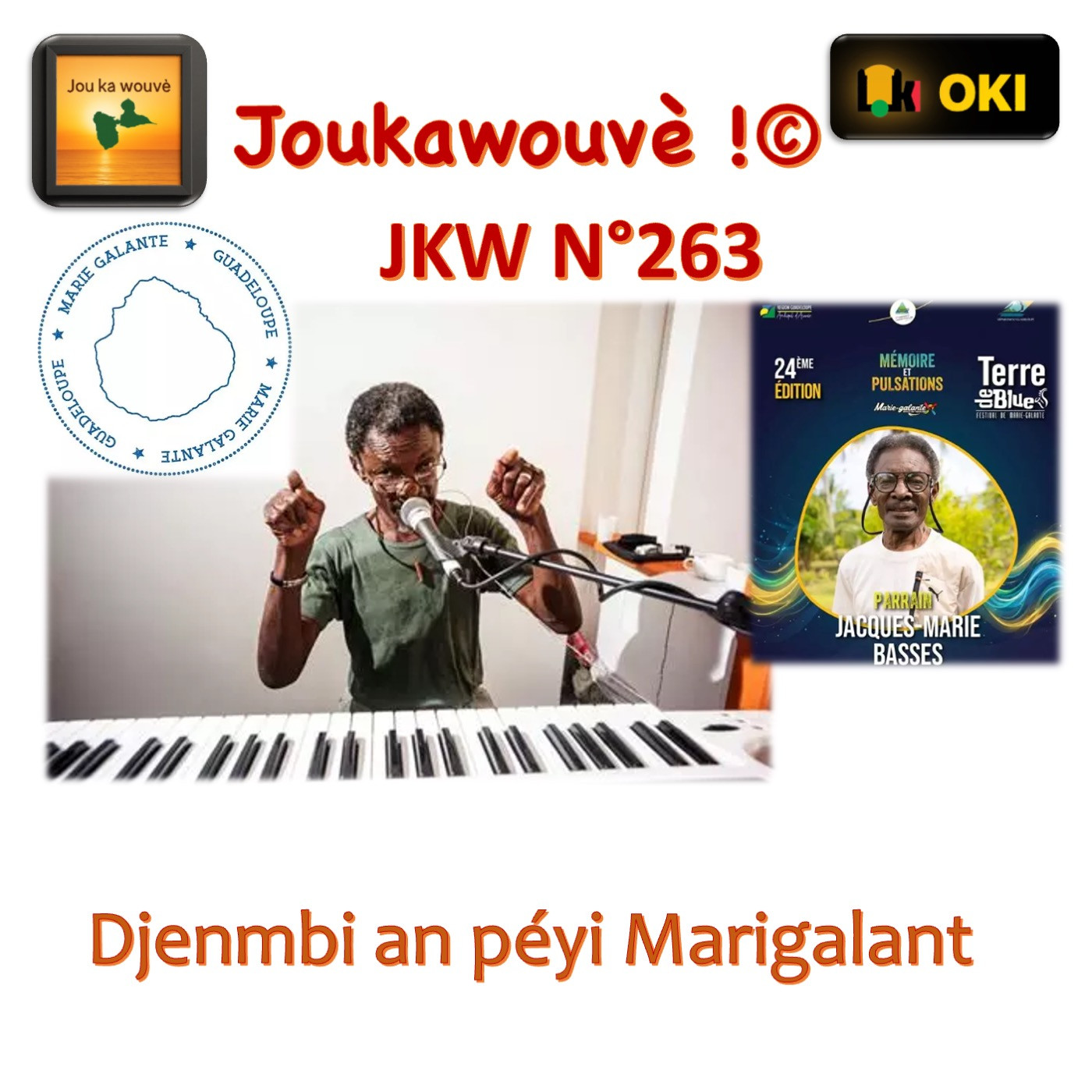 KAN N°263 Kozé an nou èvè Djenmbi