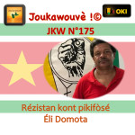 Kozé An Nou (KAN N°175) èvè Éli Domota 