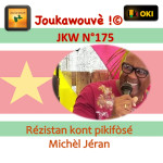 Kozé An Nou (KAN N°175) èvè Michèl Jéran