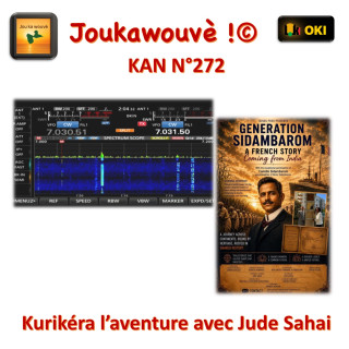 Kozé an nou N°272 Kurikéra, l’aventure avec Jude Sahai