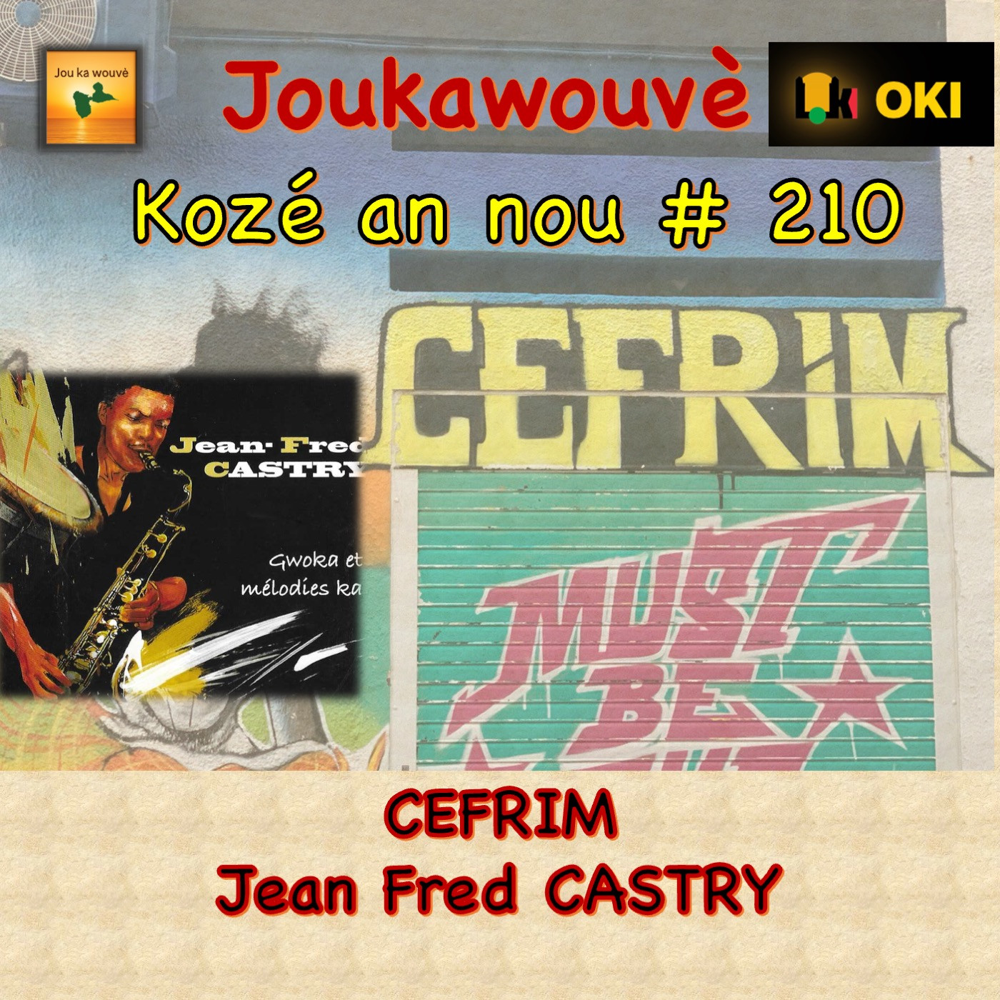 Kozé an nou èvè Janfrèd Castry episode artwork